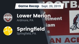 Recap: Lower Merion  vs. Springfield  2019