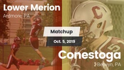 Matchup: Lower Merion vs. Conestoga  2019