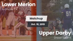 Matchup: Lower Merion vs. Upper Darby  2019