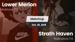 Matchup: Lower Merion vs. Strath Haven  2019