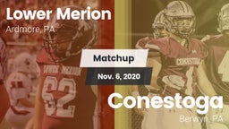 Matchup: Lower Merion vs. Conestoga  2020