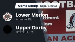 Recap: Lower Merion  vs. Upper Darby  2023