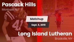 Matchup: Pascack Hills vs. Long Island Lutheran  2019