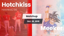 Matchup: Hotchkiss vs. Meeker  2018
