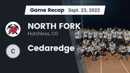 Recap: NORTH FORK  vs. Cedaredge 2022