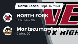 Recap: NORTH FORK  vs. Montezuma-Cortez  2023