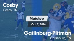 Matchup: Cosby vs. Gatlinburg-Pittman  2016
