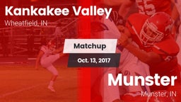 Matchup: Kankakee Valley vs. Munster  2017