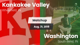 Matchup: Kankakee Valley vs. Washington  2018