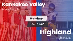 Matchup: Kankakee Valley vs. Highland  2018