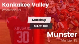 Matchup: Kankakee Valley vs. Munster  2018
