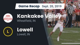 Recap: Kankakee Valley  vs. Lowell  2019