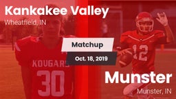 Matchup: Kankakee Valley vs. Munster  2019