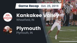 Recap: Kankakee Valley  vs. Plymouth  2019