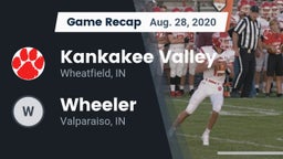 Recap: Kankakee Valley  vs. Wheeler  2020
