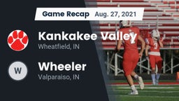 Recap: Kankakee Valley  vs. Wheeler  2021