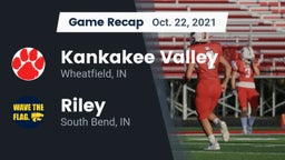 Recap: Kankakee Valley  vs. Riley  2021