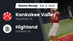 Recap: Kankakee Valley  vs. Highland  2023