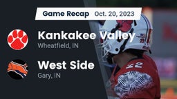 Recap: Kankakee Valley  vs. West Side  2023