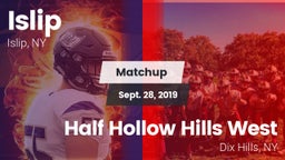 Matchup: Islip vs. Half Hollow Hills West  2019
