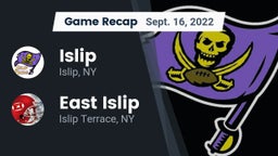 Recap: Islip  vs. East Islip  2022