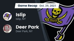 Recap: Islip  vs. Deer Park  2021