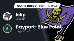 Recap: Islip  vs. Bayport-Blue Point  2023