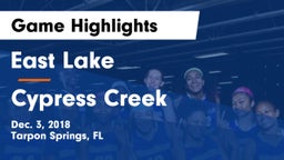 East Lake  vs Cypress Creek Game Highlights - Dec. 3, 2018