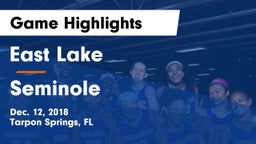 East Lake  vs Seminole Game Highlights - Dec. 12, 2018