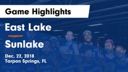East Lake  vs Sunlake  Game Highlights - Dec. 22, 2018