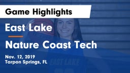 East Lake  vs Nature Coast Tech  Game Highlights - Nov. 12, 2019