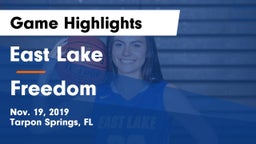 East Lake  vs Freedom  Game Highlights - Nov. 19, 2019