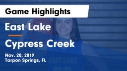 East Lake  vs Cypress Creek  Game Highlights - Nov. 20, 2019
