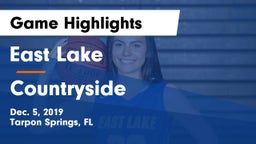 East Lake  vs Countryside Game Highlights - Dec. 5, 2019