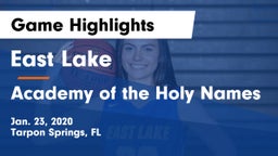 East Lake  vs Academy of the Holy Names Game Highlights - Jan. 23, 2020
