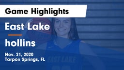 East Lake  vs hollins Game Highlights - Nov. 21, 2020