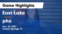 East Lake  vs phu Game Highlights - Jan. 26, 2021