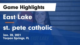 East Lake  vs st. pete catholic Game Highlights - Jan. 28, 2021