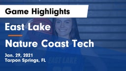 East Lake  vs Nature Coast Tech  Game Highlights - Jan. 29, 2021