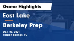 East Lake  vs Berkeley Prep  Game Highlights - Dec. 28, 2021