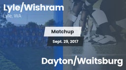 Matchup: Lyle/Wishram vs. Dayton/Waitsburg 2017