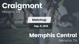 Matchup: Craigmont vs. Memphis Central  2016