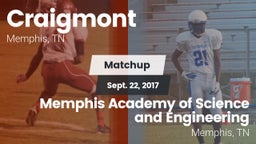 Matchup: Craigmont vs. Memphis Academy of Science and Engineering  2017