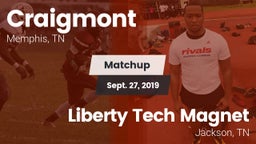 Matchup: Craigmont vs. Liberty Tech Magnet  2019