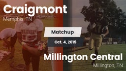 Matchup: Craigmont vs. Millington Central  2019