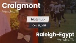 Matchup: Craigmont vs. Raleigh-Egypt  2019