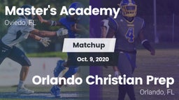 Matchup: Master's Academy vs. Orlando Christian Prep  2020