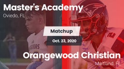 Matchup: Master's Academy vs. Orangewood Christian  2020