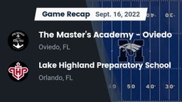 Recap: The Master's Academy - Oviedo vs. Lake Highland Preparatory School 2022