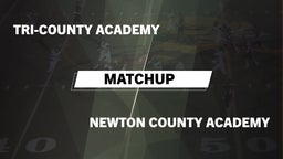 Matchup: Tri-County Academy vs. Newton County Academy  2016